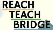 reach teach bridge